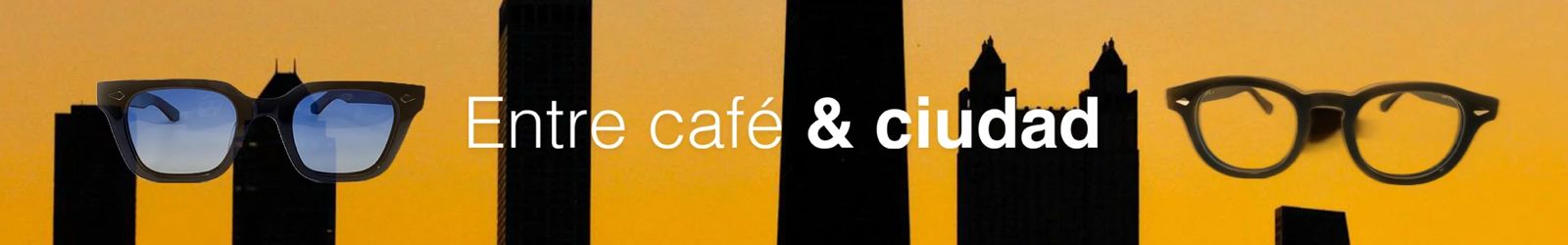 Entre Café y Ciudad