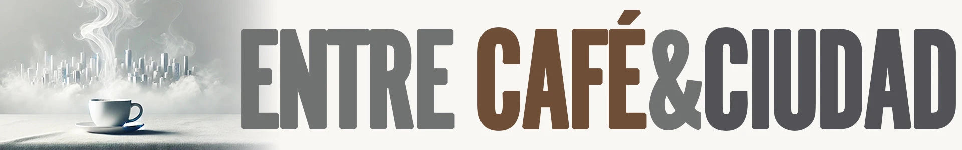 Entre Café y Ciudad